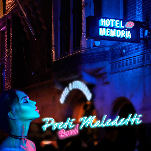 Poeti Maledetti Band - Hotel Memoria